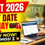 Mizoram TET (MTET) 2026 Notification – Apply Online, Exam in July, Check Eligibility & Fees