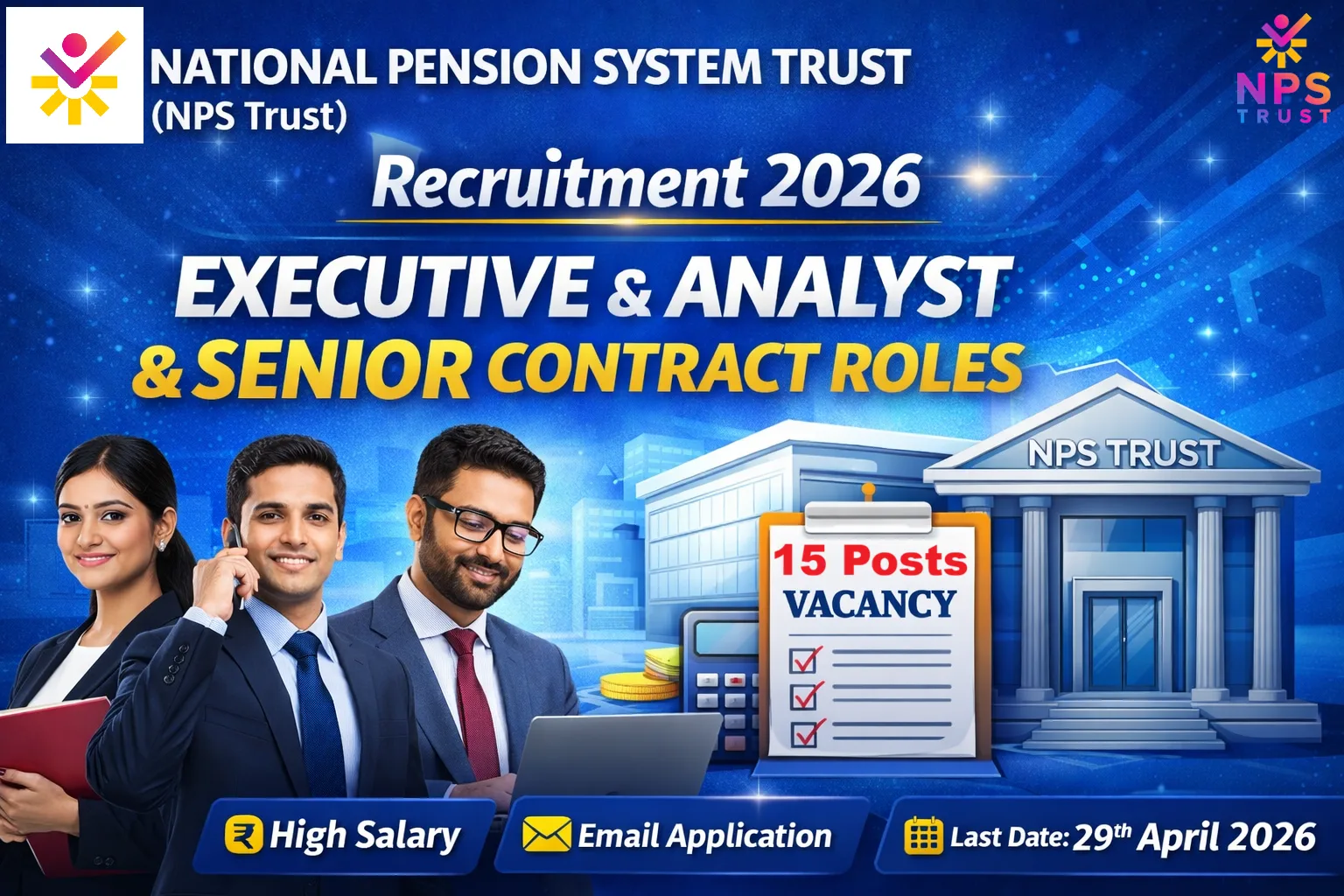 NPS Trust Recruitment 2026 – Apply for 15 Executive, Analyst & Senior Roles