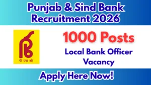 Punjab & Sind Bank Recruitment 2026