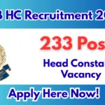 SSB Head Constable Recruitment 2026 – Apply Online for 233 Posts