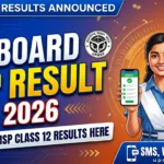 UP Board 12th Result 2026: Check UPMSP Class 12 Results 2026 Here