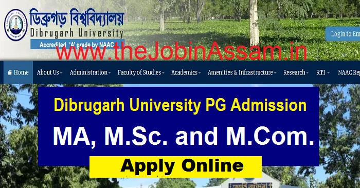 Dibrugarh University PG Admission 2026 - DUPGET Application Form for MA, M.Sc. and M.Com