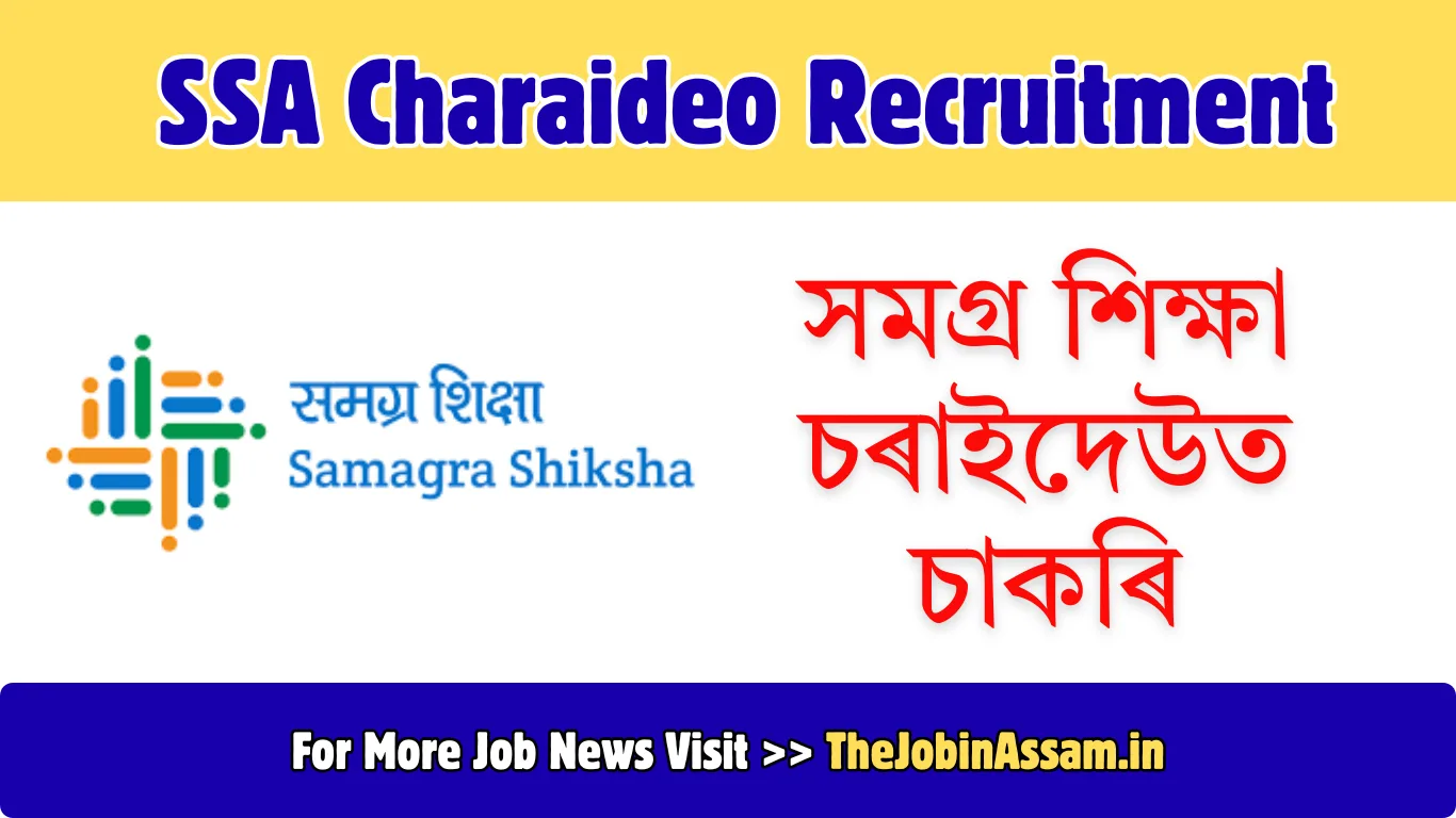 SSA Charaideo Recruitment 2026 – Apply for 05 Full Time Assistant Teacher Posts