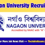 Nagaon University Recruitment 2026: Apply for 23 Guest Faculty Vacancy