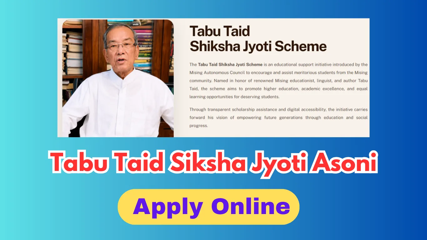 Tabu Taid Siksha Jyoti Asoni 2026: Apply Online for Financial Incentive Scheme