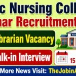 B.Sc Nursing College Silchar Recruitment 2026 – Librarian Post