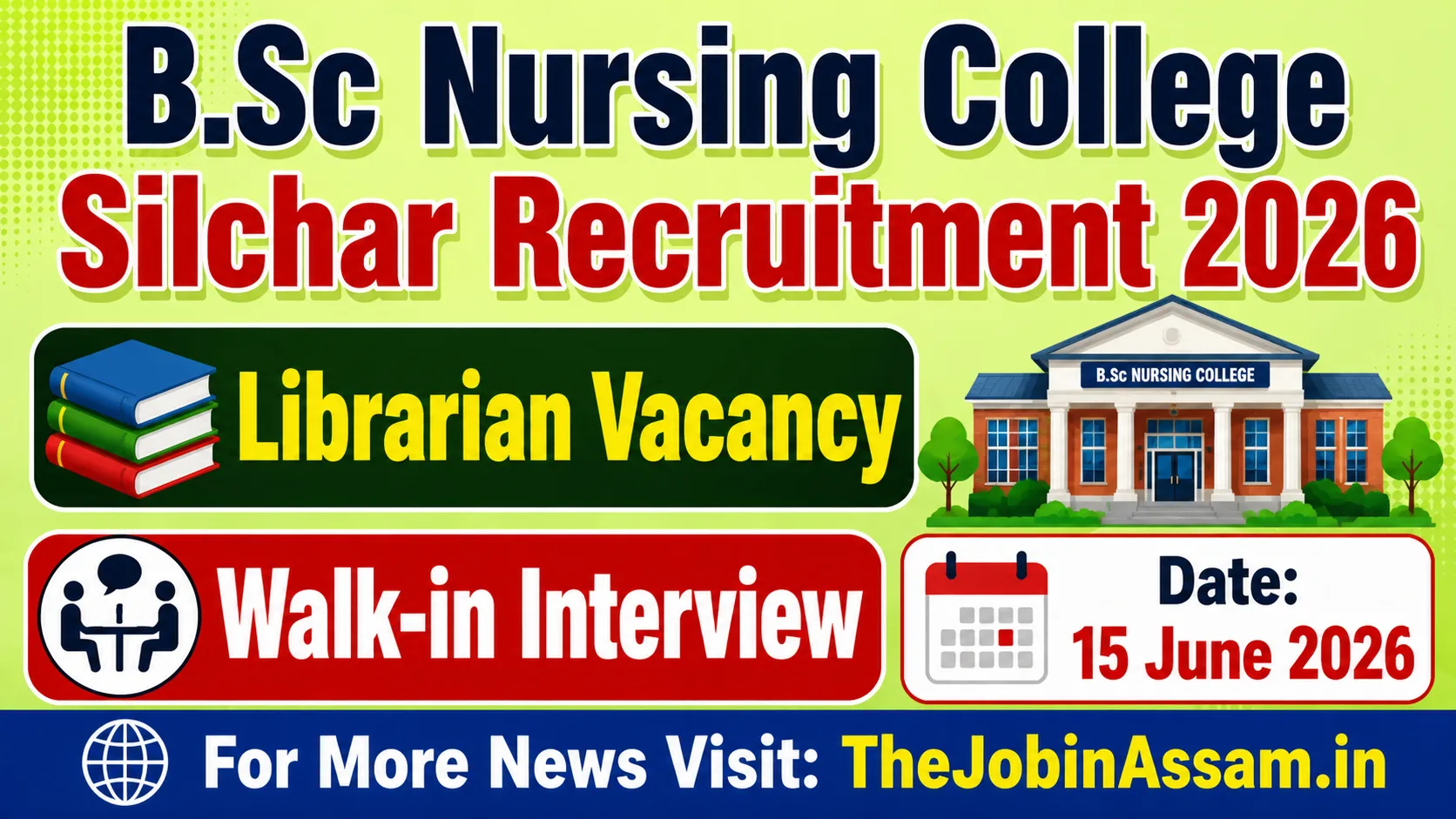 B.Sc Nursing College Silchar Recruitment 2026 – Librarian Post