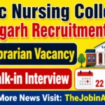 B.Sc Nursing College Dibrugarh Recruitment 2026 – Walk-in Interview for Librarian Post