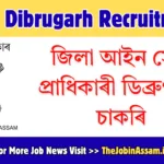 DLSA Dibrugarh Recruitment 2026: Apply for LDA cum Typist Vacancy