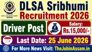 DLSA Sribhumi Recruitment 2026 Apply Offline for Driver Post | Salary ₹15,000
