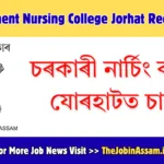 Government Nursing College Jorhat Recruitment 2026 – Librarian Post