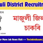Majuli Recruitment 2026: Apply for 07 Contractual Posts