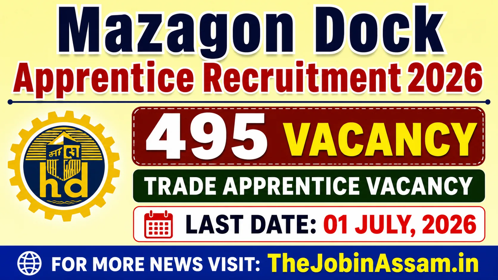 Mazagon Dock Apprentice Recruitment 2026 Apply Online for 495 Trade Apprentice Posts