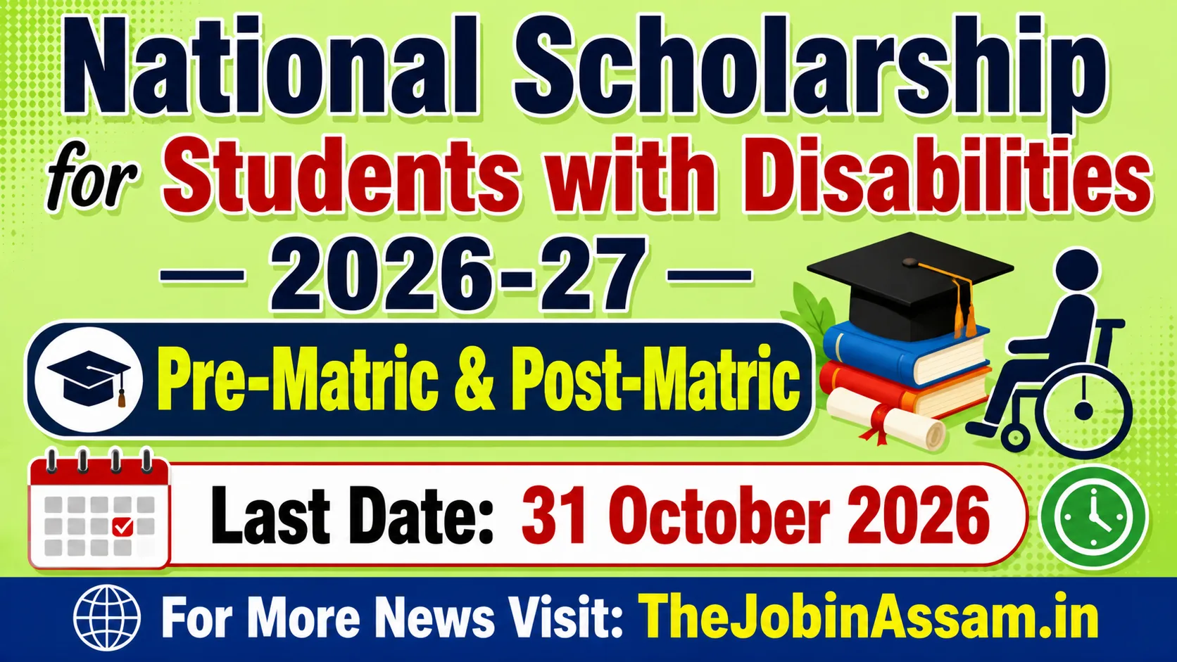 National Scholarship for Students with Disabilities 2026-27 – Pre-Matric, Post-Matric & Top Class Scholarship