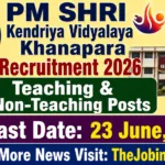 PM SHRI Kendriya Vidyalaya Khanapara Recruitment 2026 – Teaching & Non-Teaching Posts