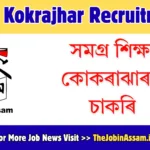 SSA Kokrajhar Recruitment 2026: Apply for Assistant Teacher Posts