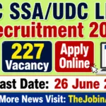 SSC SSA/UDC LDCE Recruitment 2026 – 227 Vacancies, Apply Online