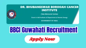 BBCI Guwahati Recruitment 2026