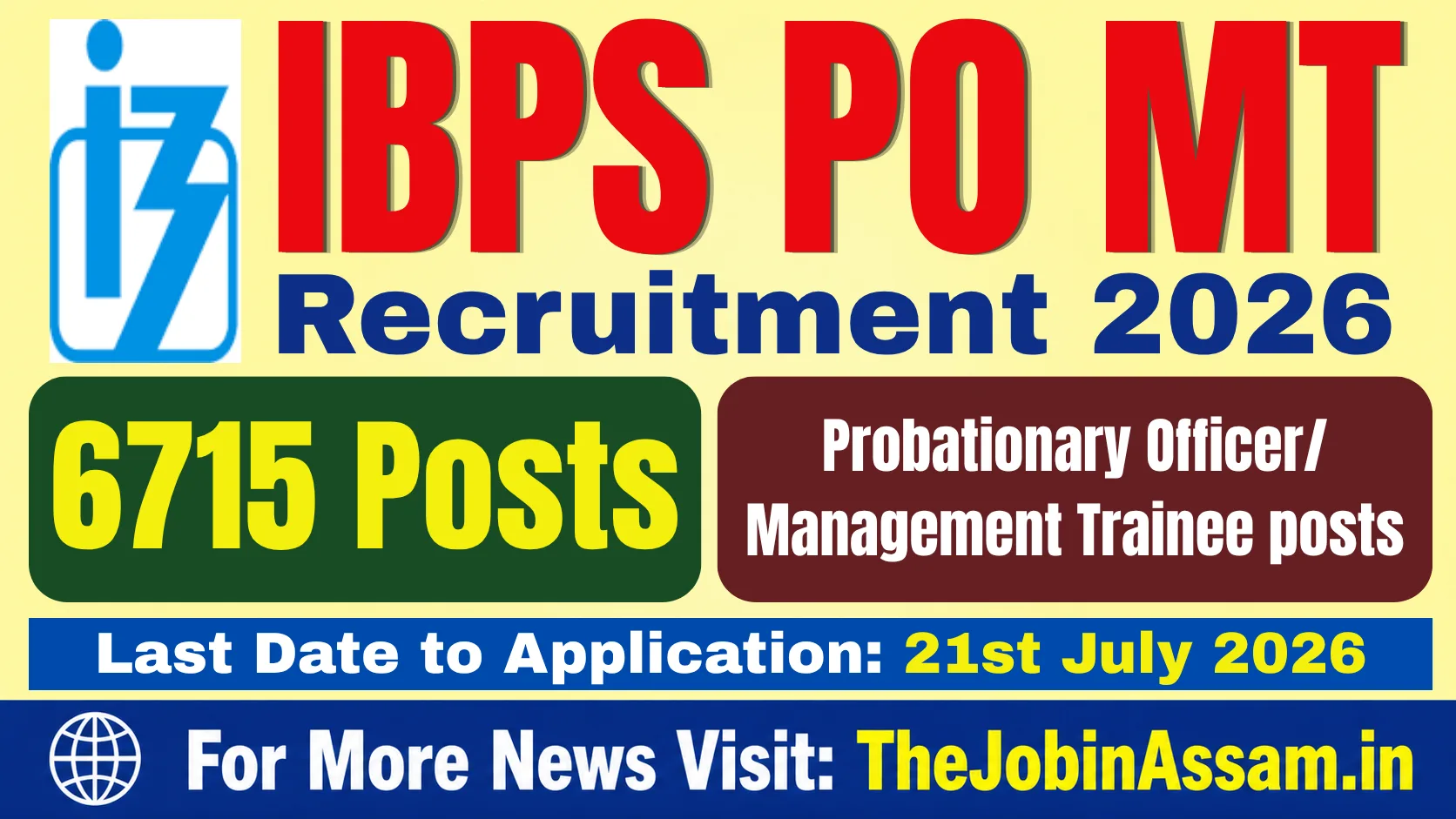 IBPS PO/ MT Recruitment 2026 - Apply Online for 6715 Probationary Officer Vacancy