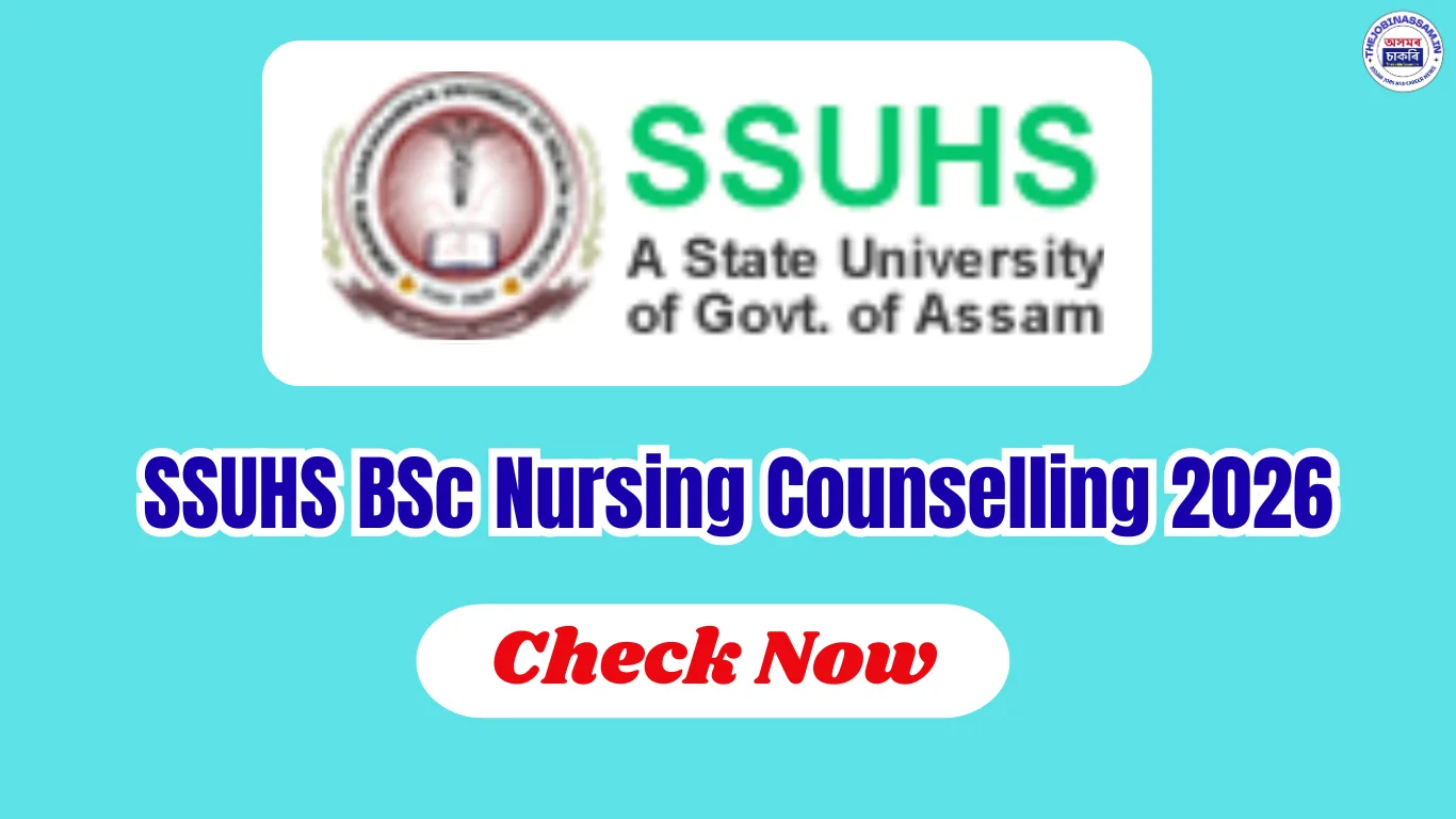 SSUHS BSc Nursing Counselling 2026 - Check Registration Dates, Choice Filling