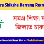 Samagra Shiksha Darrang Recruitment 2026 – Apply for 02 Assistant Teacher Posts