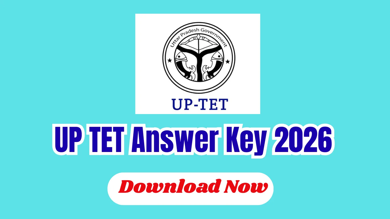UP TET Answer Key 2026 Out: Download Provisional Answer Key, Raise Objections Till July 14
