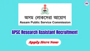 APSC Research Assistant Recruitment 2026 – Apply Online