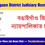 Bongaigaon District Judiciary Recruitment 2026: Peon and Driver Vacancy