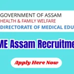 DME Assam Recruitment 2026 – 10 Professor Vacancy, Walk-in Interview