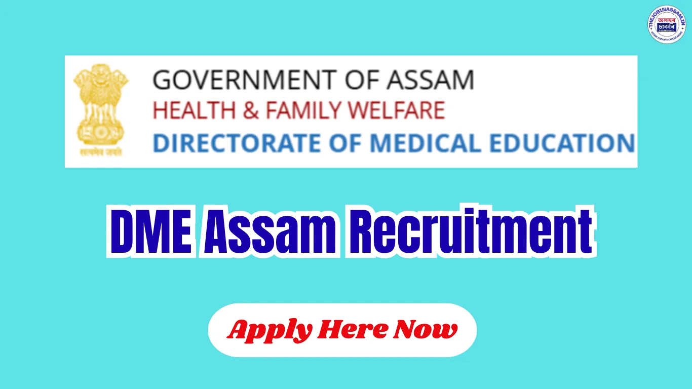 DME Assam Recruitment 2026 – 10 Professor Vacancy, Walk-in Interview