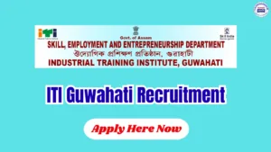 ITI Guwahati Recruitment 2026 – 4 Vocational Instructor Posts