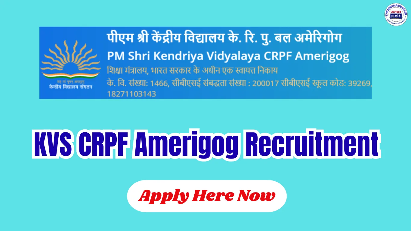 KVS CRPF Amerigog Recruitment 2026 – PGT Mathematics & Physics
