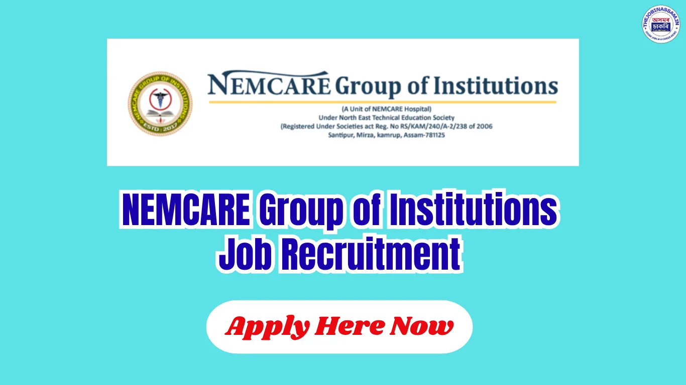 NEMCARE Group of Institutions Job 2026: Apply for 14 Posts