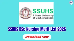SSUHS BSc Nursing Merit List 2026 - Download 1st Merit Lists
