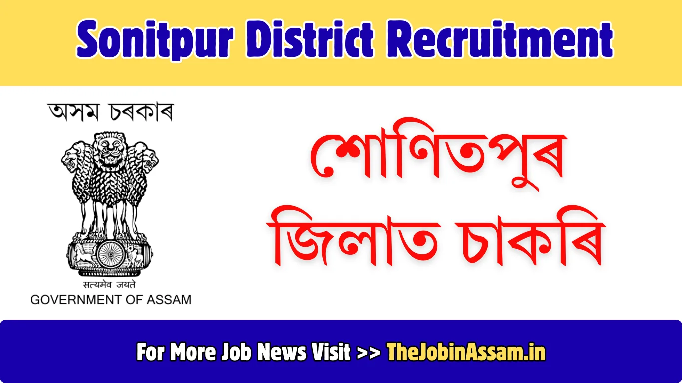 Sonitpur Recruitment 2026 – Apply for 43 Gaon Pradhan Posts