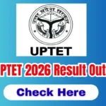 UPTET 2026 Result – Check UPTET Result 2026, Scorecard & Result Date