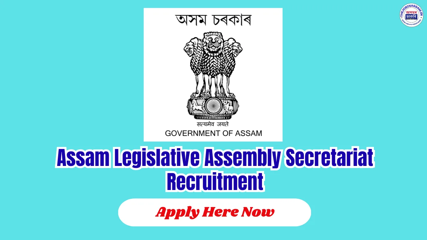 Assam Legislative Assembly Secretariat Jobs 2026 – 5 Vacancy, Apply Online