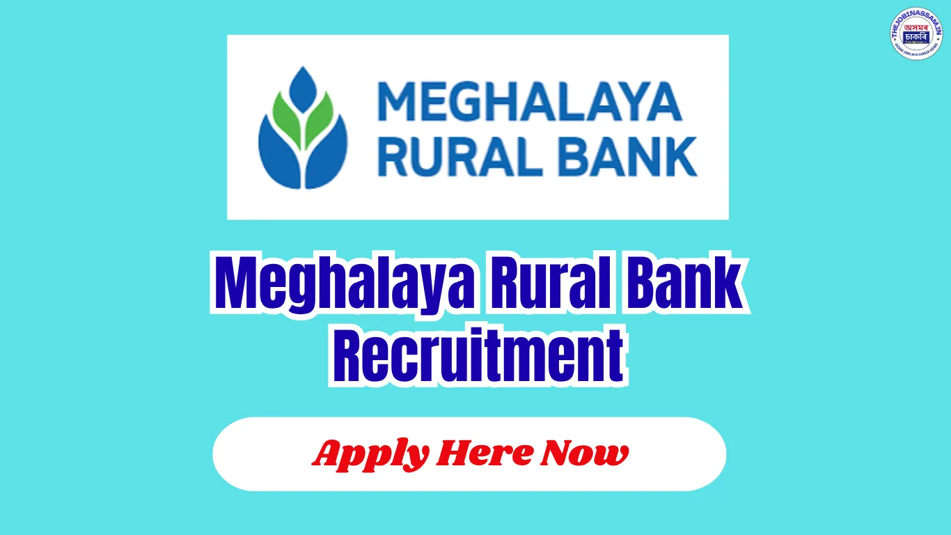 Meghalaya Rural Bank Recruitment 2026- 77 Vacancy