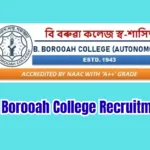 B. Borooah College Recruitment 2026 – 5 Assistant Professor Posts