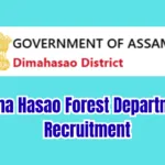 Dima Hasao Forest Department Recruitment 2026 – 32 Posts, Apply Offline