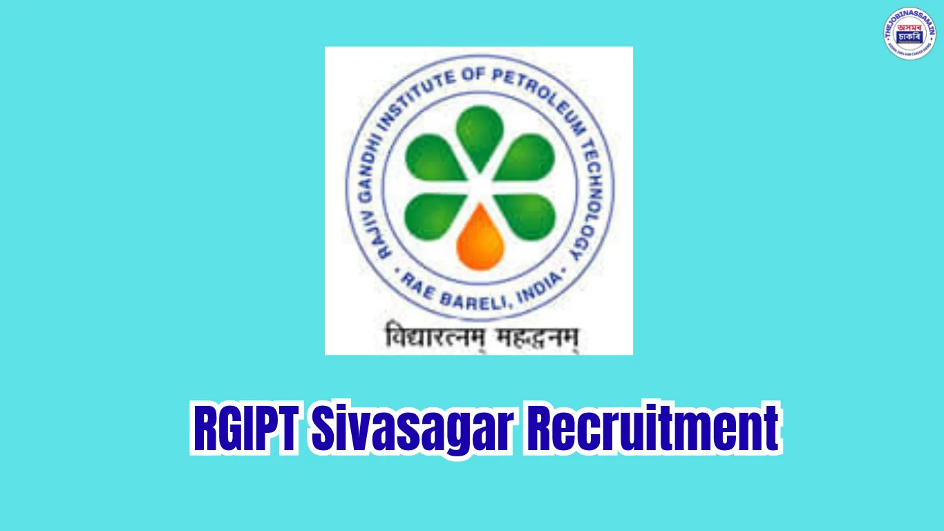 RGIPT Sivasagar Recruitment 2026 – Project Associate Vacancy